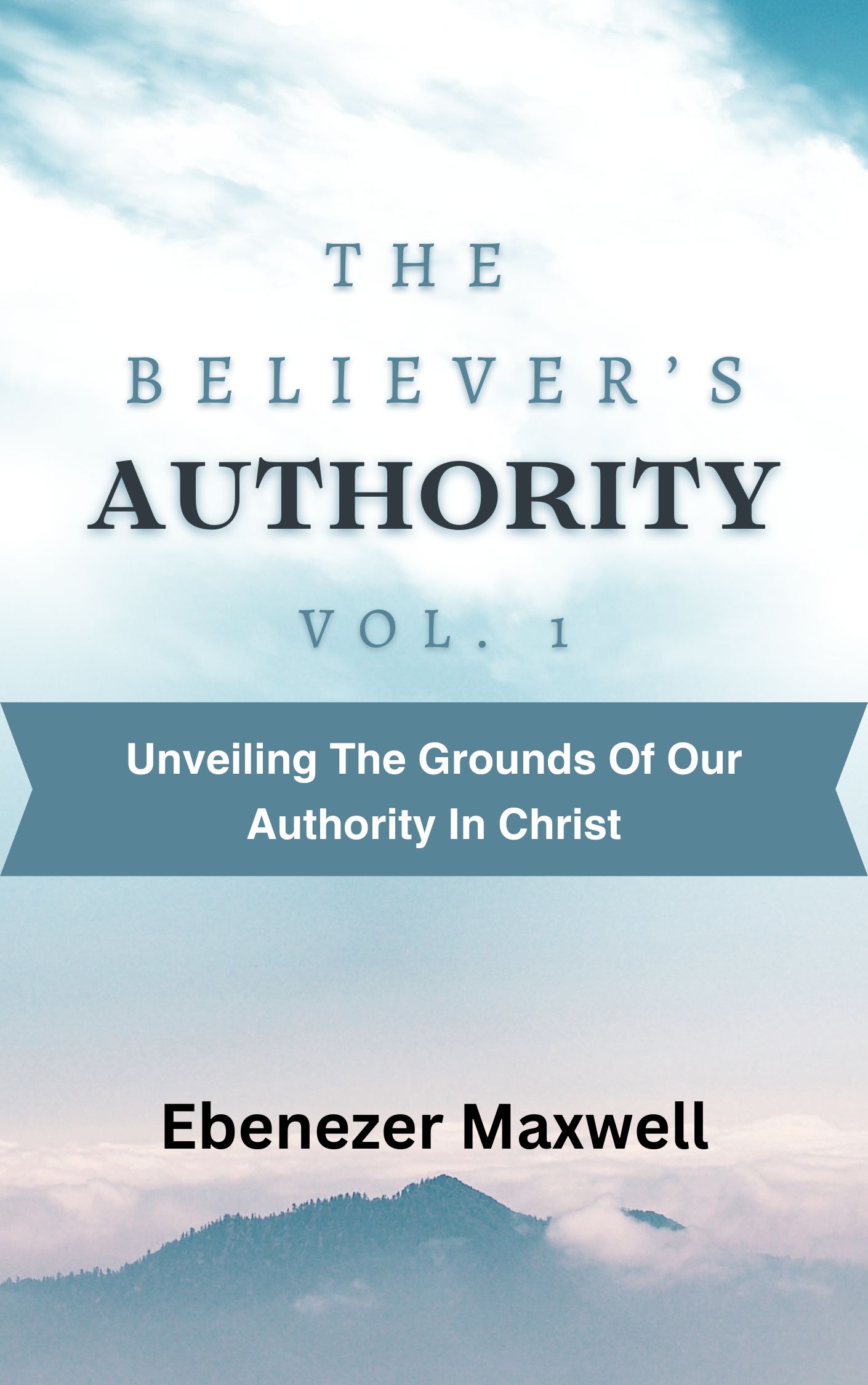 THE BELIEVER'S AUTHORITY