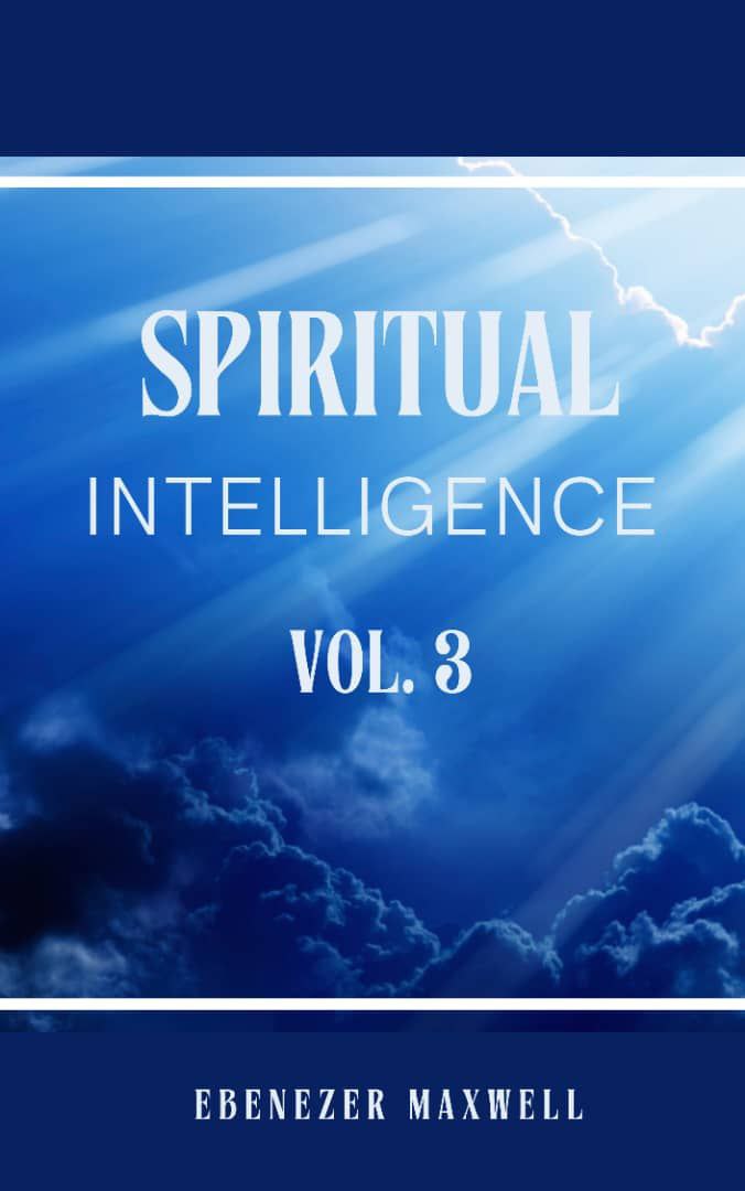 SPIRITUAL INTELLIGENCE VOL. 3